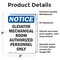 Signmission Elevator Mechanical Room Authorized OSHA Notice Sign, Vinyl Decal, 3.5in W x 5in L, 2PK OS-2PACK-NS-D-35-V-11734 - alternate 2